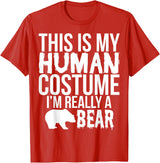 'I'm Really a Bear' Human Costume T-Shirt