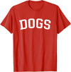 Dogs - Style Dogs T-Shirt - Red