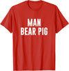 Man Bear Pig T-Shirt - Red