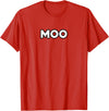 Moo Talking Cow Moo - Funny Cow Goes Moo T-Shirt - Red