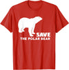 Polar Bear T Shirts Save The Polar Bear T Shirt T-Shirt - Red