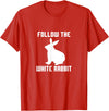Follow the White Rabbit T-Shirt in Red