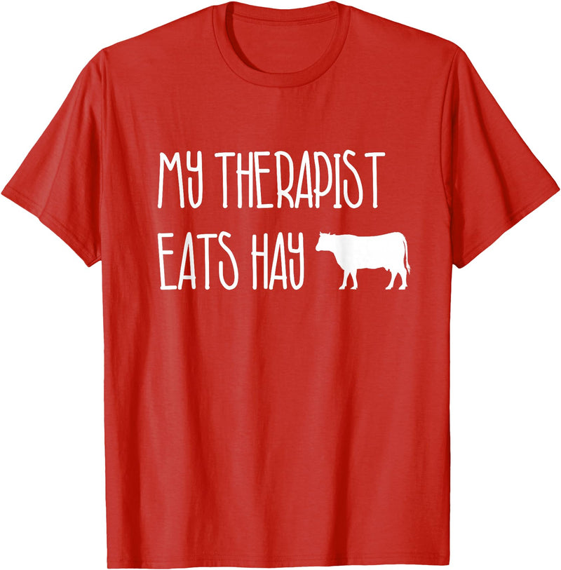 Shirtbooth: Animal Lovers Funny Cow Lover Gift: My Therapist Eats Hay Love Cows T-Shirt - Red
