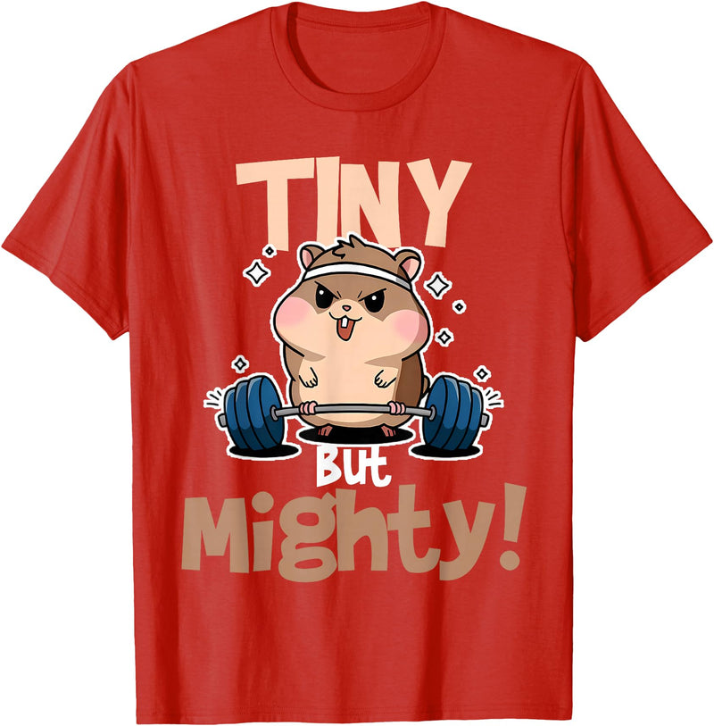 Weightlifting Hamster Tiny but Mighty! T-Shirt - Red