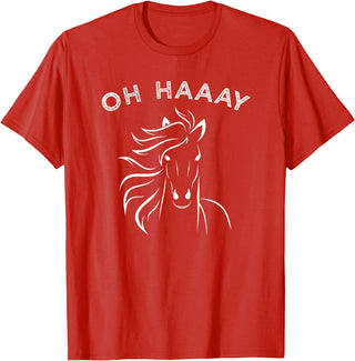 Horse Tee Apparel Funny Oh Haaay Horse T-Shirt, Funny Oh Hey Horse Tee T-Shirt - Red