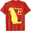 Green Cow Land Gopher It Funny Pun T-Shirt - Red
