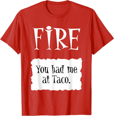 Spicy Sauce Pack Costume Matching Funny DIY Gifts FIRE - Hot Packet Halloween Taco Mexican Food Easy T-Shirt