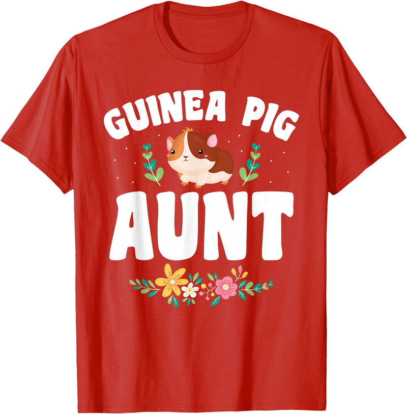 Guinea Pig Aunt Wear Guinea Pig Aunt Pet Owner T-Shirt - Red