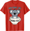 Cute Shirts and Merch My Puns Are Koala Tea Funny Cute Koala Bear Animal Pun T-Shirt - Red