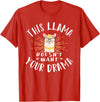 Cute Llama And Alpaca Animal Design Ideas Dieses Lama Wanna dein Drama nicht T-Shirt - Red