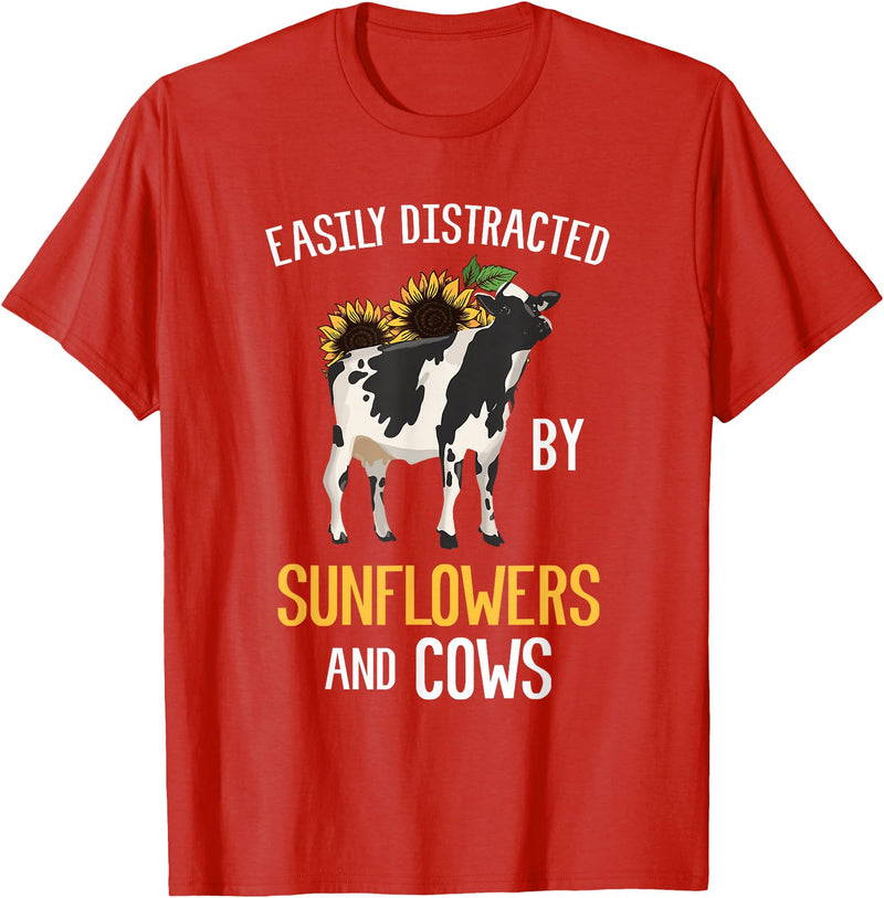 Funny Gift Idea for Sunflower and Cow Lovers Easily Distracted By Sunflowers and Cows T-Shirt - Red