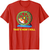 Hamster This is How I Roll Hamster Wheel Shirt Gift T-Shirt - Red