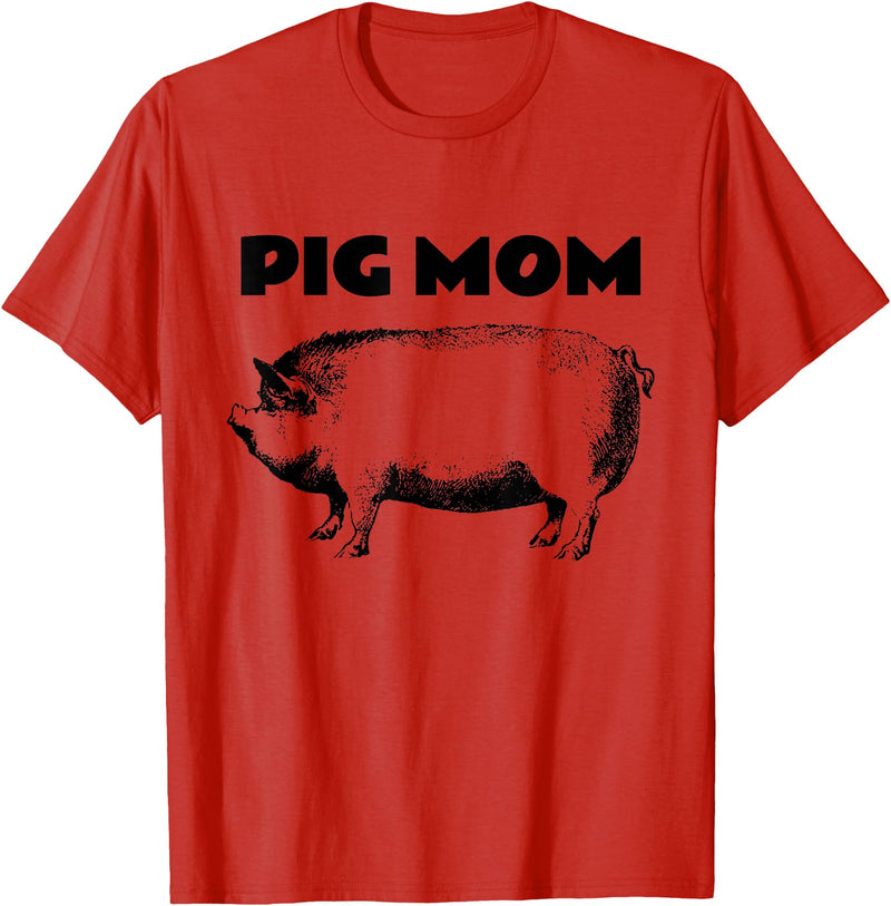 Cute Pig T-Shirts Pot Belly Pig Gifts Tees T Shirt Cute Pot Belly Pig Shirt-PIG MOM Pig Lovers T Shirt T-Shirt - Red