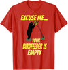 Excuse me your bird feeder is empty apparel Excuse Me Your Bird Feeder Is Empty Graphic Bear T-Shirt T-Shirt - Red