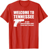 Welcome To Tennessee Bear Arms Gifts Welcome To Tennessee Pro Gun T-Shirt - Red