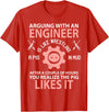Funny Engineer I'm Not Arguing Apparel Wear Gift Arguing With An Engineer Is Like Wrestling A Pig Engineering T-Shirt - Red