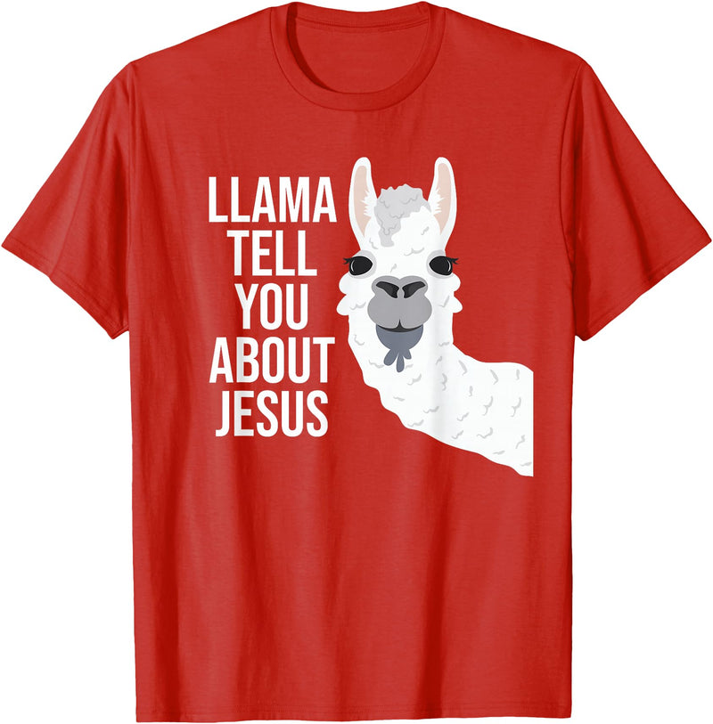 BDAZ Llama Tell You About Jesus Funny Christian Bible Gospel T-Shirt - Red