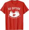 Explore Tees Go Outside Worst Case Scenario A Bear Kills You Explorer Tee T-Shirt - Red