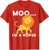 Funny Lion Shirts Moo I'm a horse - lion T-Shirt - Red