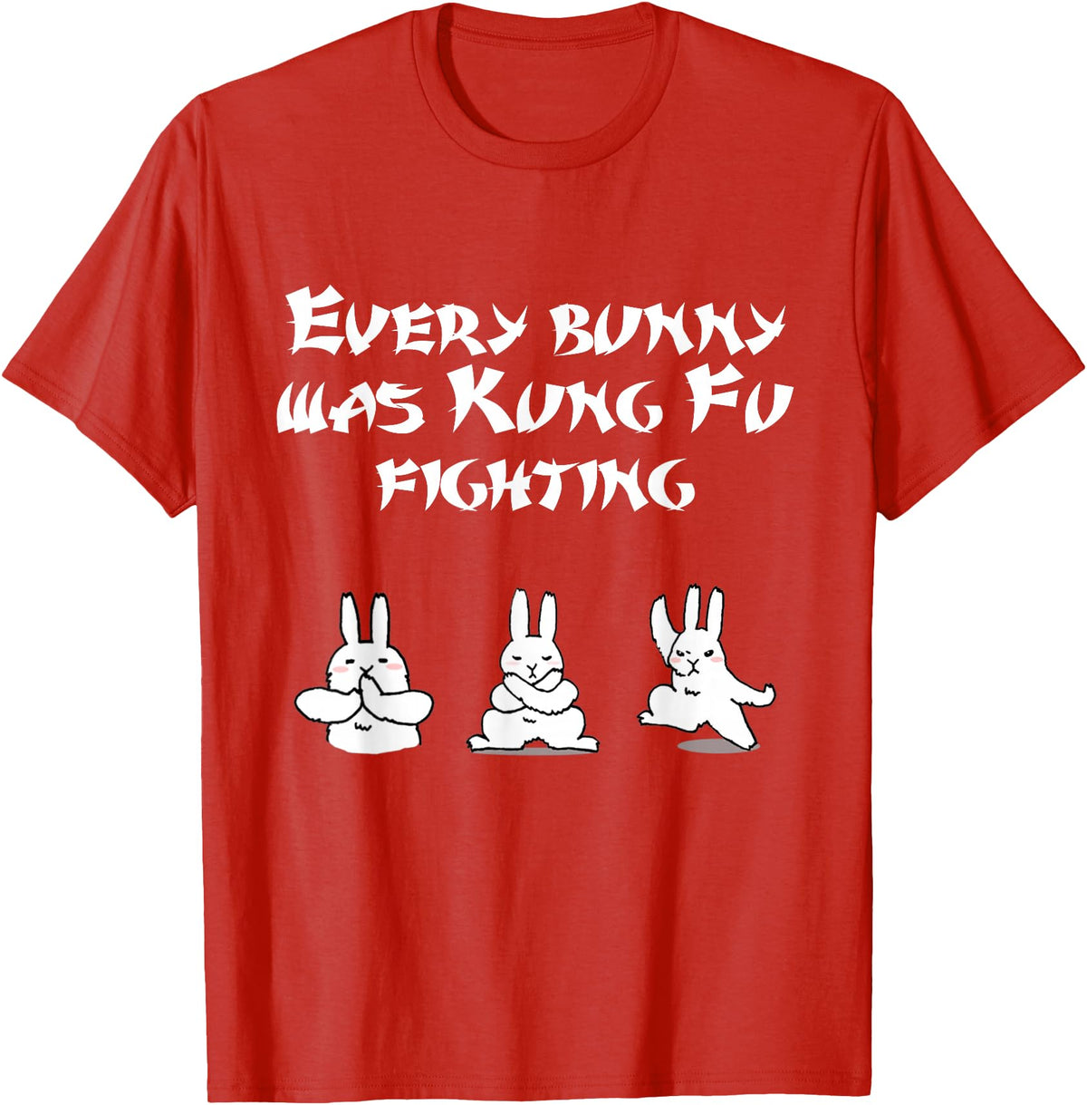Funny Easter Every Bunny Was Kung Fu Fighting Karate T-Shirt in Red