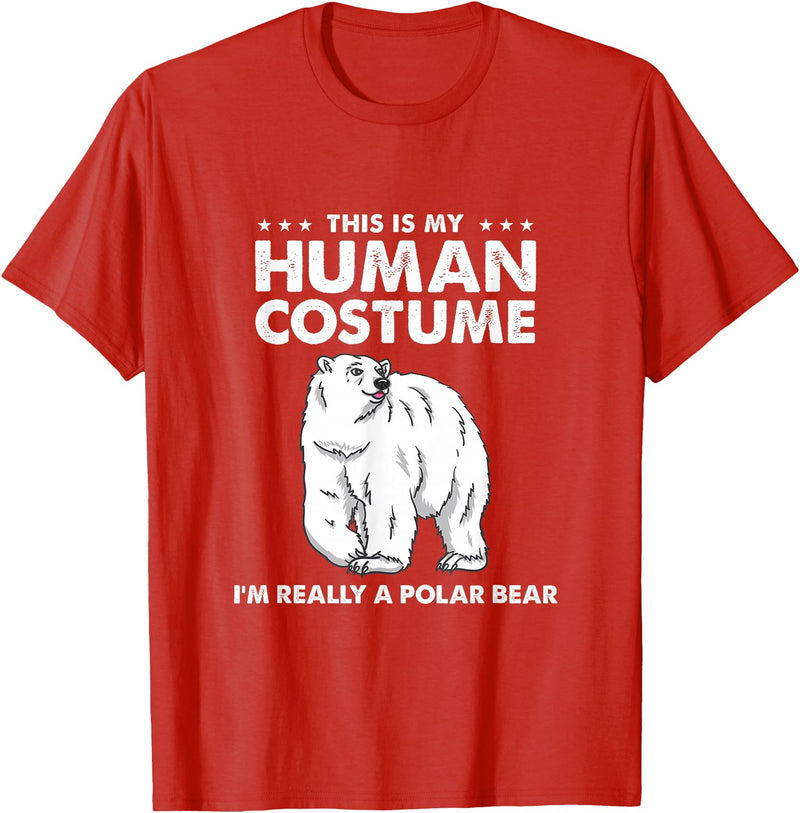 Awesome Halloween Designs This is My Human Costume I'm Really A Polar Bear Halloween T-Shirt - Red