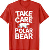 Humdinger Tees Take Care Polar Bear T-Shirt - Red