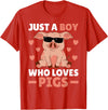 Funny Pig Clothes & Outfits For Men, Boys Or Kids Just A Boy Who Loves Pigs Men Pig Lovers Pig Stuff Farmer T-Shirt - Red