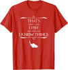 That's What I Do I Fish & I Know Things Tees That's What I Do I Fish & I Know Things Funny Fishing T-Shirt - Red