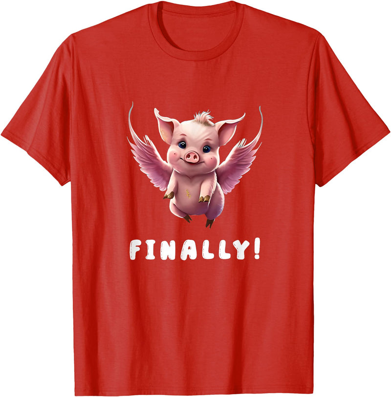 When The Pigs Fly: Gifts for Moms Kids Farmers Finally, Cute Pink Pig Flying When The Pigs Fly Saying Funny T-Shirt - Red