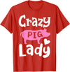 Pig Farm Store Co. Pig Crazy Pig Lady T-Shirt - Red