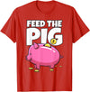 Take Saving Seriously Feed The Pig Piggy Bank T-Shirt - Red