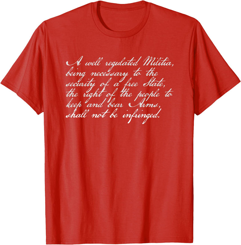 Constitutional Rights Gifts Second Amendment Right to Bear Arms Shall Not Be Infringed T-Shirt - Red