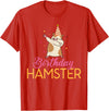 Birthday Hamster Cute Hamster Lover T-Shirt - Red