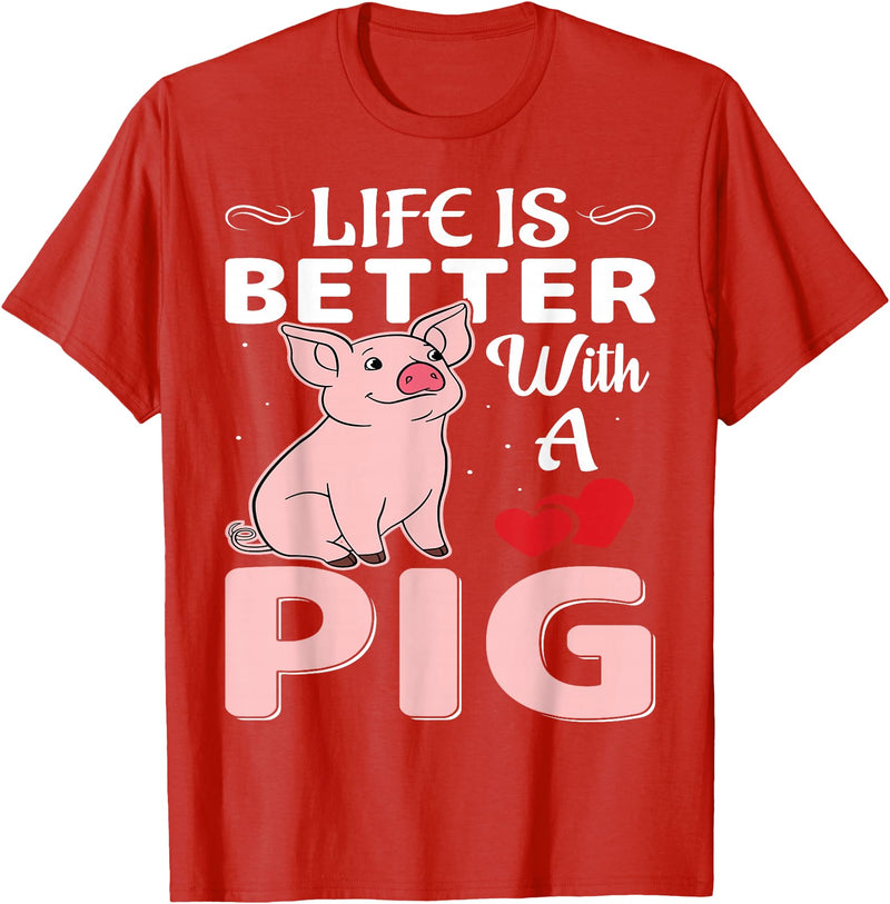 Funny Pig Farm Piggy Farmer Farming Gifts DAIMMER Life Is Better With A Pig T-Shirt - Red
