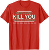 CyberCPU What Doesn't Kill You Makes You Stronger (Except Bears) T-Shirt - Red