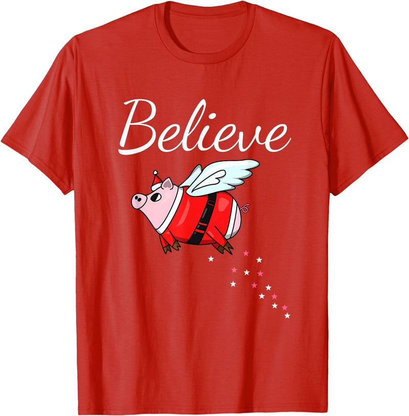 Funny Christmas for Men and Women I Believe pigs can fly funny Christmas Design for Pig Lover T-Shirt - Red