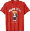 Bahaa's Tee Born To Be Different, Cool Teddy Bear Quotes Graphic Designs T-Shirt - Red