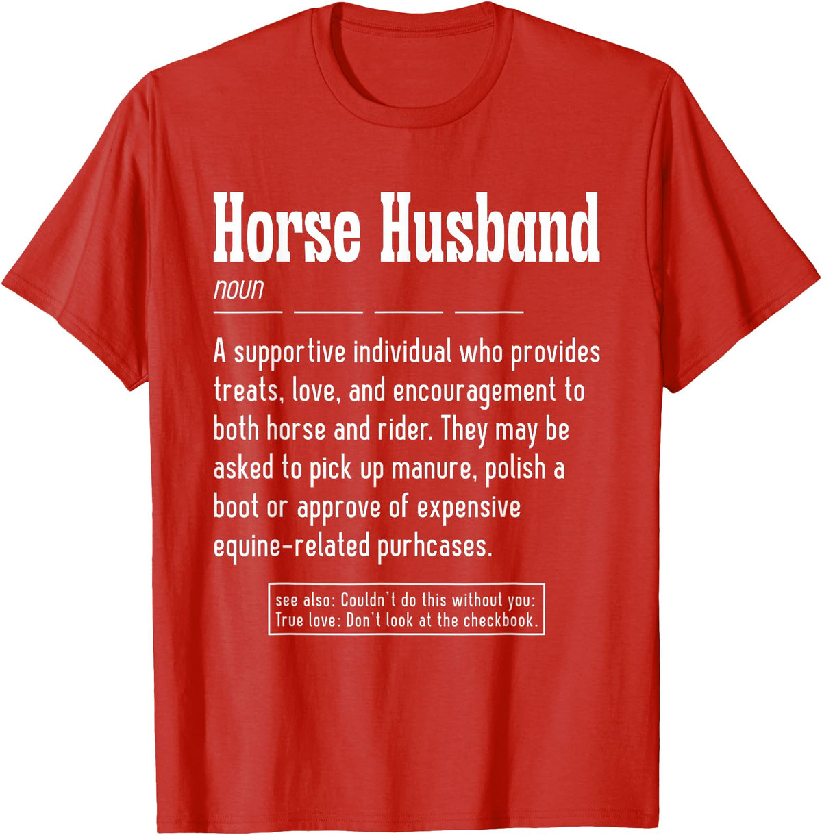 Horse Rider Husband Outfit For Horse Lover Horse Husband Noun Horse Lover T-Shirt - Red