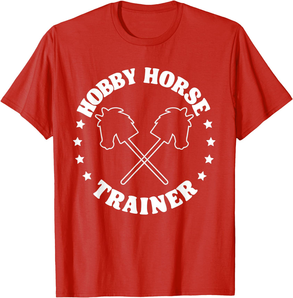 Hobbyhorsing Tees For Men Women Hobby Horse Riding Trainer Funny Hobby Horsing T-Shirt - Red