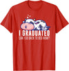 Funny Cow Lovers Graduation Party Outfit Co. Funny Cow Graduation I Graduated Can I Go Back To Bed Now T-Shirt - Red