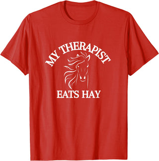 My Therapist Eats Hay Co. My Therapist Eats Hay Funny Horse Lover T-Shirt - Red