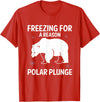 Global Warming Awareness Arctic Winter Ice Freezing For A Reason Polar Plunge Ice Bear T-Shirt - Red