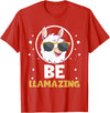 LLama Squad Shirts and Gifts Cute Amazing Llama Pun Be Llamazing Llama Lover T-Shirt - Red