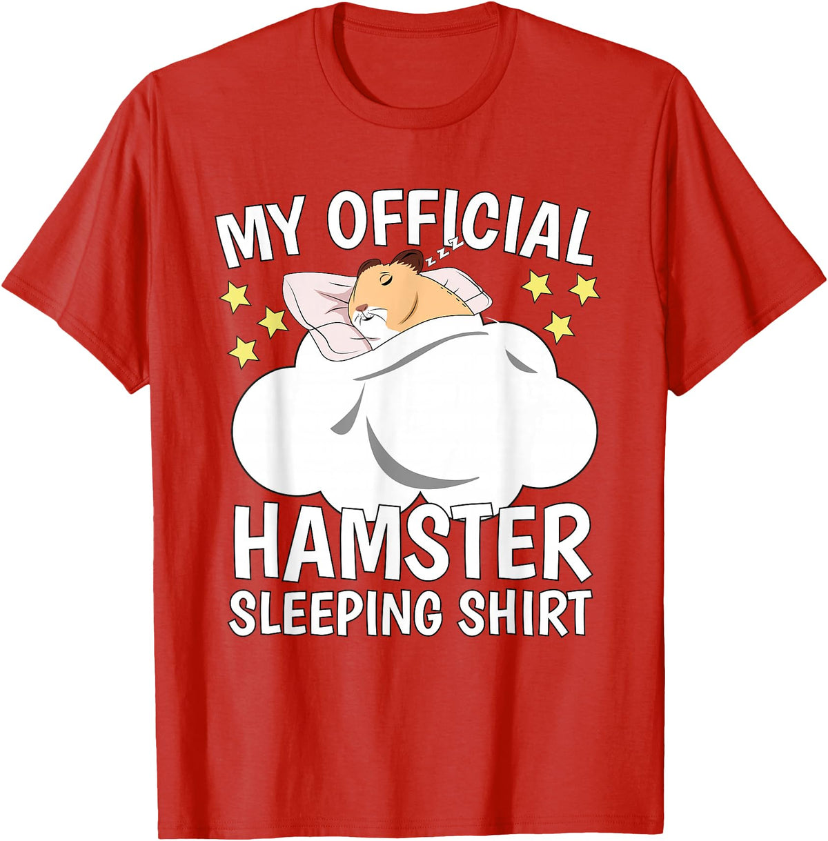 Official Sleeping Shirt Sleep Shirt Pajama Naps PJ Hamster T-Shirt - Red