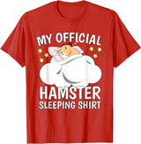 Official Sleeping Shirt Sleep Shirt Pajama Naps PJ Hamster T-Shirt - Red