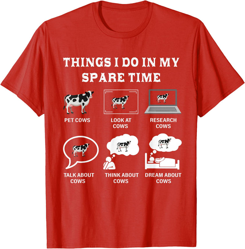 Things I Do In My Spare Time Gifts Funny designs Things I Do In My Spare Time Cow Lover Farmer Cows Gifts T-Shirt - Red