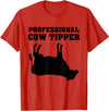 Cow Tipping Apparel Professional Cow Tipper - Cow Tipping T-Shirt - Red