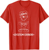 Dog Pig Loaf of Bread Funny Monchi Pug Slogan Dog Pig Loaf of Bread System Error Monchi the Pug Robot T-Shirt - Red