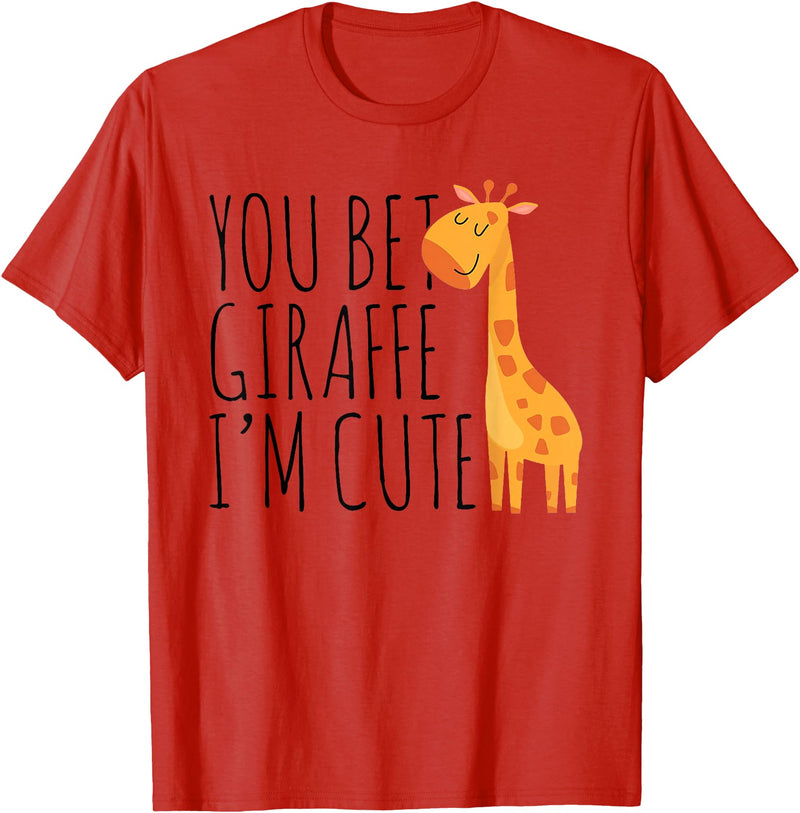 You Bet Giraffe I'm Cute, New Baby, Funny Baby T-Shirt - Red