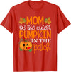 Mom of The Cutest Pumpkin Shirt Mom of The Cutest Pumpkin in The Patch Shirt Halloween T-Shirt - Red
